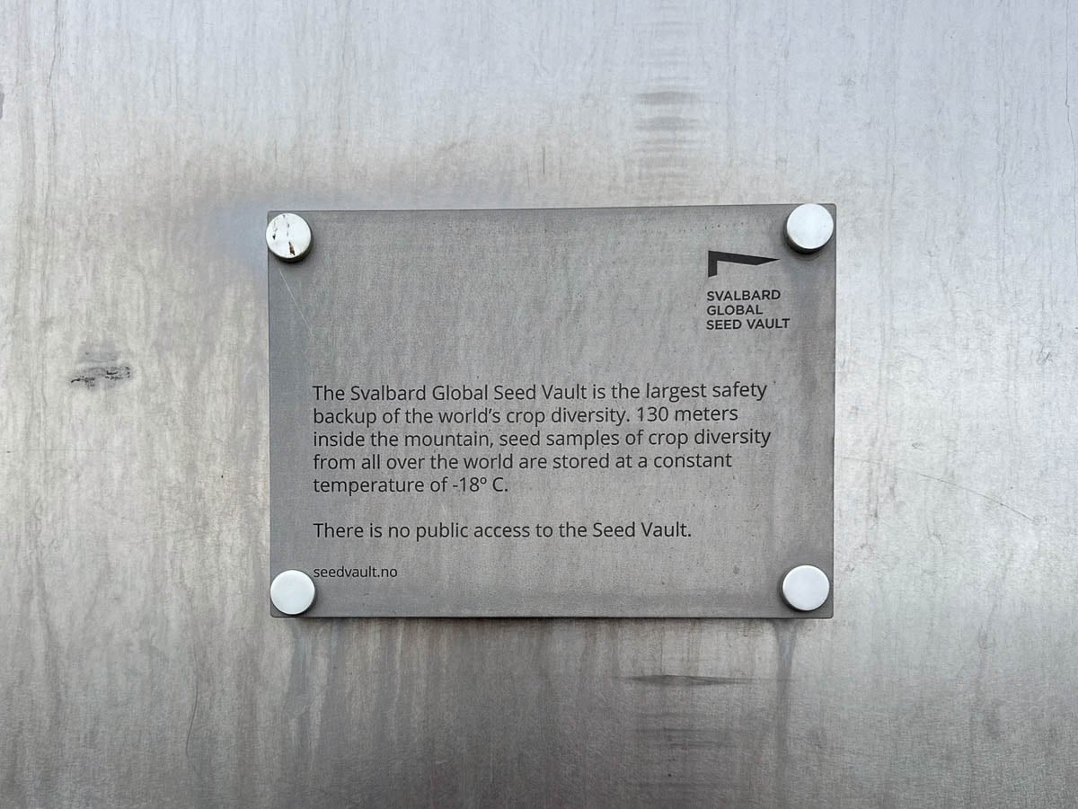 Sign posted on the door of the Svalbard Global Seed Vault in Longyearbyen, Svalbard